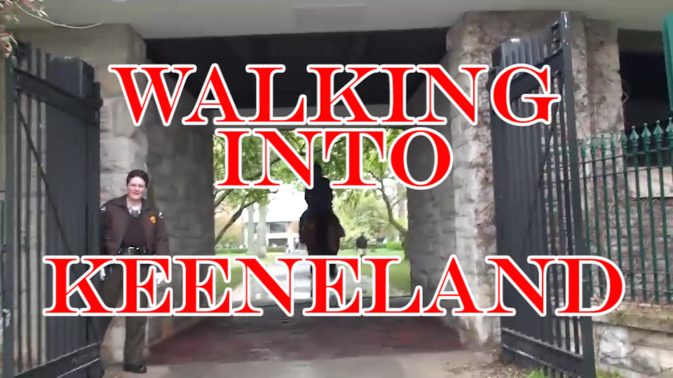 Walking Into Keeneland