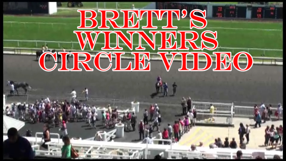 Brett's Winners Circle Video